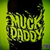 Muck Daddy