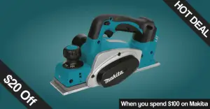 Get $20 Off when you spend $100 on Makita