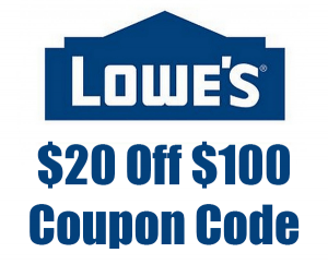 $20 off $100 Lowe's Coupon Code